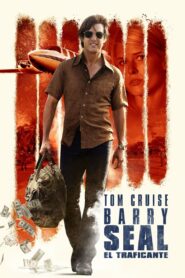 Barry Seal: el traficante